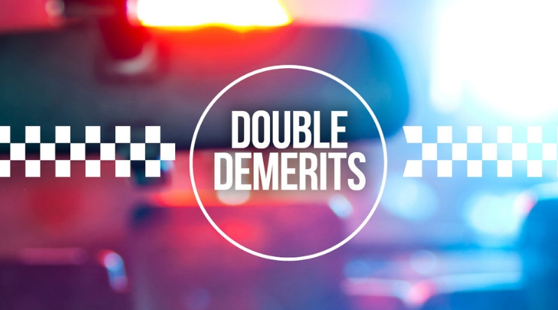Double demerits this Christmas period